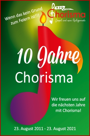 10 Jahre Chorisma